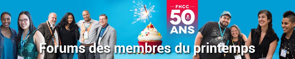 Forum des membres du printemps : prochainement dans une ville près de chez vous!